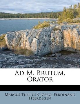 portada Ad M. Brutum, Orator (en Latin)