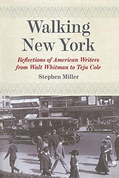 portada Walking new York: Reflections of American Writers From Walt Whitman to Teju Cole (en Inglés)
