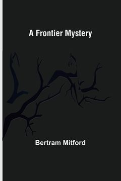 portada A Frontier Mystery 