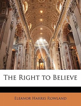 portada the right to believe (in English)