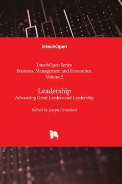 portada Leadership - Advancing Great Leaders and Leadership (en Inglés)