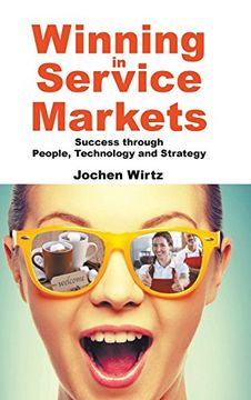portada Winning in Service Markets: Success through People, Technology and Strategy