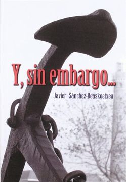 portada Y sin Embargo. (in Spanish)