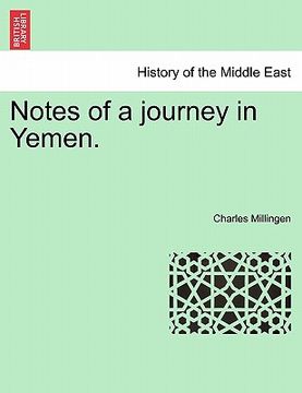 portada notes of a journey in yemen. (en Inglés)