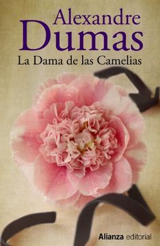 Libro La Dama de las Camelias, Alexandre Dumas, ISBN 9788420610726. Comprar  en Buscalibre