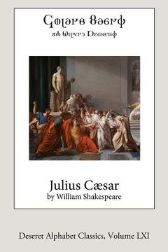 portada Julius Caesar (Deseret Alphabet edition) (en Inglés)