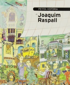 portada Petita Història De Joaquim Raspall - 2ª Edició (Petites Històries)
