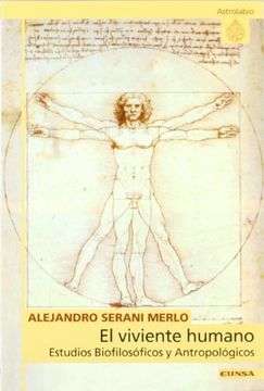 portada El Viviente Humano, Estudios Biofilosóficos y Antropológicos (Astrolabio)