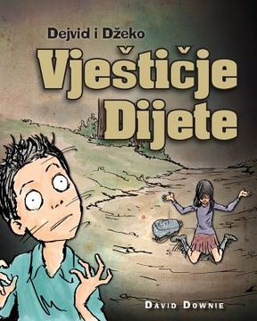 portada Dejvid i Džeko: Vjesticje Dijete (en Bosnia)