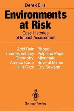 portada environments at risk: case histories of impact assessment (en Inglés)