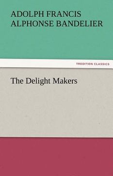 portada the delight makers