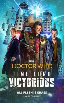 portada Doctor Who: All Flesh is Grass: Time Lord Victorious (Doctor Who: Time Lord Victorious) (en Inglés)