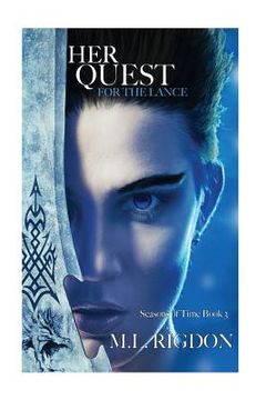 portada Her Quest For the Lance: Seasons of Time (en Inglés)