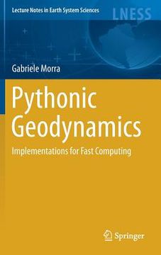 portada Pythonic Geodynamics: Implementations for Fast Computing (en Inglés)
