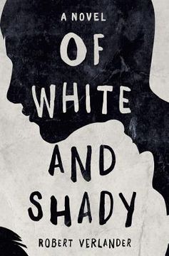 portada Of White and Shady (in English)