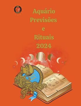 portada Aquário Previsões e Rituais 2024 (in Portuguese)
