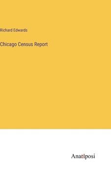 portada Chicago Census Report (en Inglés)