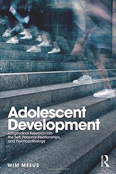 portada Adolescent Development: Longitudinal Research Into the Self, Personal Relationships and Psychopathology 