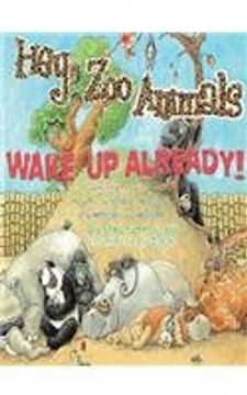 portada Hey Zoo Animals, Wake up Already