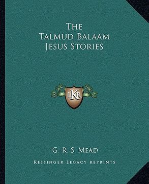 portada the talmud balaam jesus stories (en Inglés)