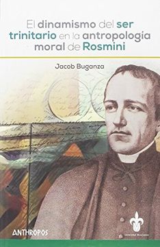 portada El dinamismo del ser trinitario en la antropología moral de Rosmini