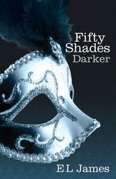 portada Fifty Shades Darker: Book 2 of the Fifty Shades Trilogy: 2 (en Inglés)