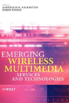 portada emerging wireless multimedia: services and technologies