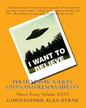 portada Photo Essay: X-Files, UFO's and Resolvability: Photo Essay