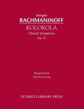 portada Kolokola, Op.35: Vocal Score (en Ruso)