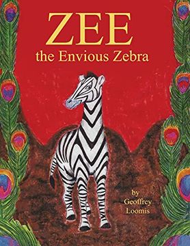 portada Zee the Envious Zebra (en Inglés)