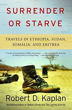 portada Surrender or Starve: Travels in Ethiopia, Sudan, Somalia, and Eritrea: Travels in Sudan, Ethiopia, Somalia, and Eritrea (Vintage Departures) 