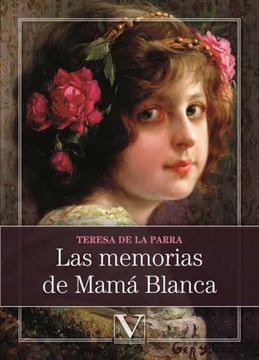 portada Las Memorias de Mama Blanca (in Spanish)