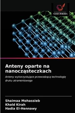 portada Anteny oparte na nanocząsteczkach (en Polaco)
