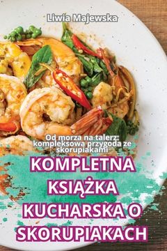 portada Kompletna KsiĄŻka Kucharska O Skorupiakach (en Polaco)