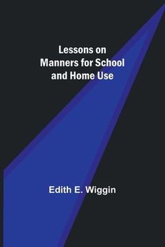 portada Lessons on Manners for School and Home Use 
