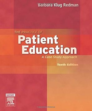 portada The Practice of Patient Education: A Case Study Approach, 10e (en Inglés)