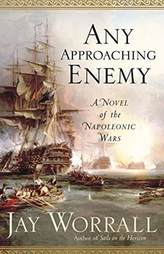 portada Any Approaching Enemy: A Novel of the Napoleonic Wars (en Inglés)