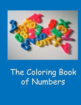 portada The Coloring Book of Numbers (en Inglés)