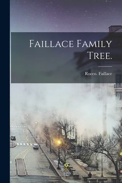 portada Faillace Family Tree. (en Inglés)