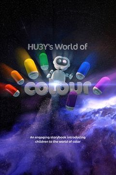 portada HU3Y's World of Colour: An engaging storybook introducing children to the concept of mixing colour (en Inglés)