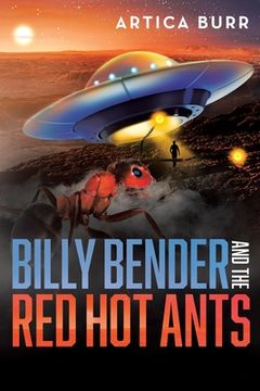 portada Billy Bender and the Red Hot Ants: A tale from the Outer Worlds Collection (en Inglés)