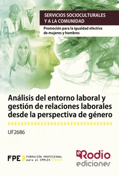 portada Uf2686 Analisis del Entorno Laboral y Gestion de Relaciones Labor Ales Desde la Perspectiva de Genero