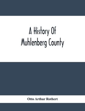 portada A History Of Muhlenberg County (en Inglés)