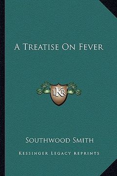 portada a treatise on fever (in English)
