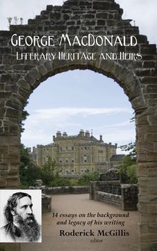 portada George MacDonald: Literary Heritage & Heirs (en Inglés)
