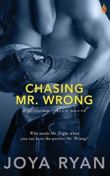 portada Chasing Mr. Wrong (en Inglés)