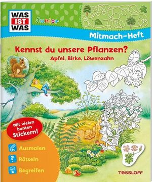 portada Was ist was Junior Mitmach-Heft. Kennst du Unsere Pflanzen? (in German)