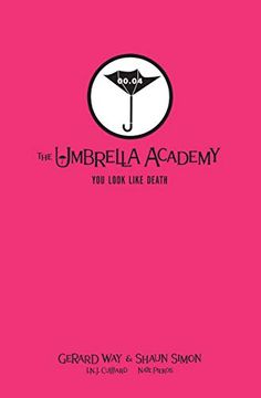 portada Tales From the Umbrella Academy: You Look Like Death Library Edition (en Inglés)