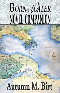 portada Born of Water Novel Companion: Elemental Magic & Epic Fantasy Adventure (in English)