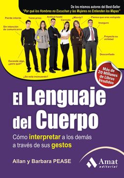 portada El Lenguaje del Cuerpo: Como Interpretar a los Demas a Traves de sus Gestos (in Spanish)